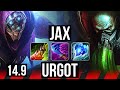 JAX vs URGOT (TOP) | 6 solo kills, 14/2/1, Godlike | NA Diamond | 14.9