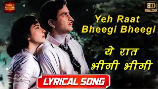 Yeh Raat Bheegi Bheegi - Chori Chori 1956 -  (Colour) HD - Lata Mangeshkar, Manna Dey