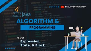 Java Dasar 09 - Expression, Statement, dan Block | Fun Java Community