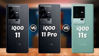 iQOO 11 Vs iQOO 11 Pro Vs iQOO 11s || Specification || Comparison ||