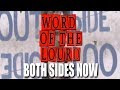 WOTL | Both sides now