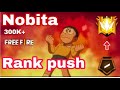 nobita rank pushing || noob to pro journey || nobita noob to grandmaster #freefire #rankpush #ff