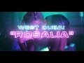 WE$T DUBAI | ROSALIA (Video Oficial)