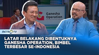 Bob Foster Beberkan Latar Belakang Dibentuknya Ganesha Operation #KickAndy