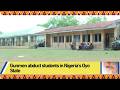 Gunmen abduct students in Nigeria’s Oyo State