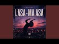 Lasa-Ma asa (Afro house)