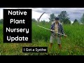 Native Plant Nursery Update - Spring