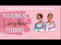 Historical Hellions Live Show | Flowers from the Storm by Laura Kinsale