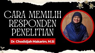 CARA MEMILIH RESPONDEN PENELITIAN