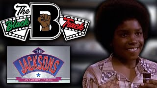 The BlackTrack #45: The Jacksons: An American Dream (Part 1)