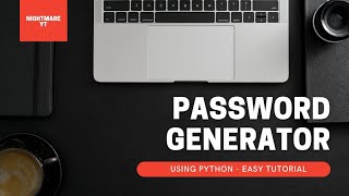 Python Password Generator - Easy Tutorial | VS code | Mr Nightamre