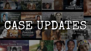 Case Updates | Major developments in 20+ true crime cases