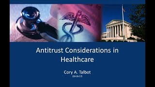 Antitrust in Healthcare