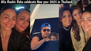 Alia Bhatt Ranbir Kapoor neetu singh Raha kapoor celebrate New year 2025 in Thailand | Alia |