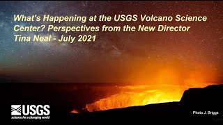 USGS Volcano Science Center - AWG-PNW Chapter Meeting - Tina Neal, USGS VSC