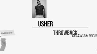 Usher - Throwback (tradução - lyric)