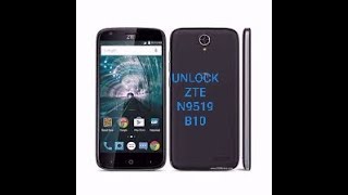 UNLOCK ZTE N9519 B10