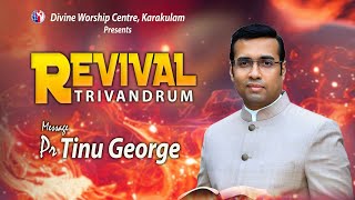 REVIVAL TRIVANDRUM I Divine Worship Centre I Day 3 Evening I Pr.TINU GEORGE