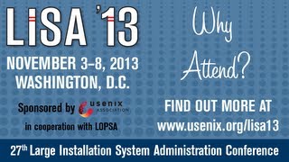 Why Attend LISA '13?