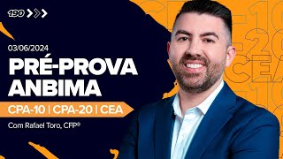 #190 - ART Pré-prova Anbima, com Rafael Toro, CFP®