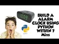 Build Alarm Clock GUI Using Python Tutorial | Python Beginners