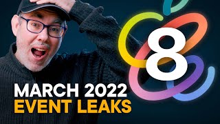 Apple March 2022 Mega Event Preview