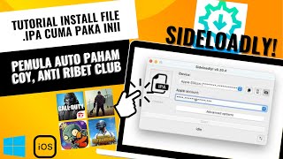 (iPhone\u0026PC) Tutoriak cara install dan pakai Sideloadly untuk iPhone || Detil auto paham