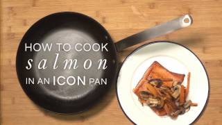 How To Cook Salmon In An ICON Pan