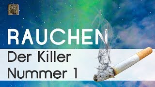 Rauchen?! Was du über den Killer Nummer eins nicht weißt!!! | Maxim Mankevich