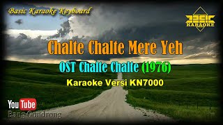 Chalte Chalte Mere Yeh OST Chalte Chalte 1976 (Karaoke/Lyrics/No Vocal) | Version BKK_KN7000