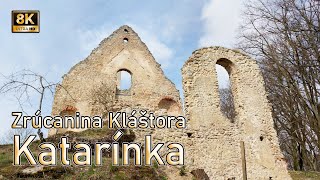 The Ruins of Katarinka Monastery | Slovakia 8K