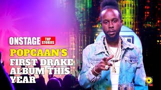 Popcaan To Deliver First (OvO) Drake Album In 2020