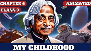 My childhood || Class 9 || Chapter 6 || animated video || हिंदी में || 2023