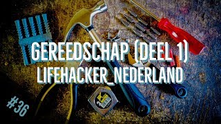 #36 DRIE lifehacks met GEREEDSCHAP (deel 1) - DIY