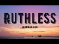 MarMar Oso - Ruthless (Lyrics)