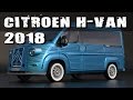 2018 Citroen H Van - Restoration Of Legend By FC Automobili