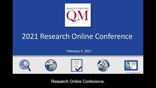 2021 QM Online Research Conference Overview