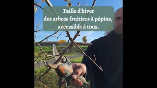 Taille d'hiver des fruitiers à pépins, accessible à tous.