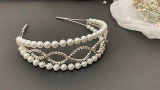 How to Make Magical Headbands with Pearls and Crystals!