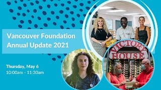 Vancouver Foundation Annual Update 2021 - Webinar