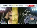 KARAOKE SALSA - TU ME HACES FALTA  (EDIE SANTIAGO)