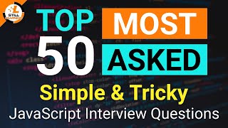 Top 50 JavaScript Interview Questions in Hindi | JavaScript Tutorials in Hindi