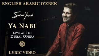 Sami Yusuf  - Ya Nabi يا نبي  سامي يوسف ( English Arabic O'zbek)