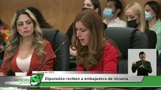 Diputados reciben a embajadora de Ucrania