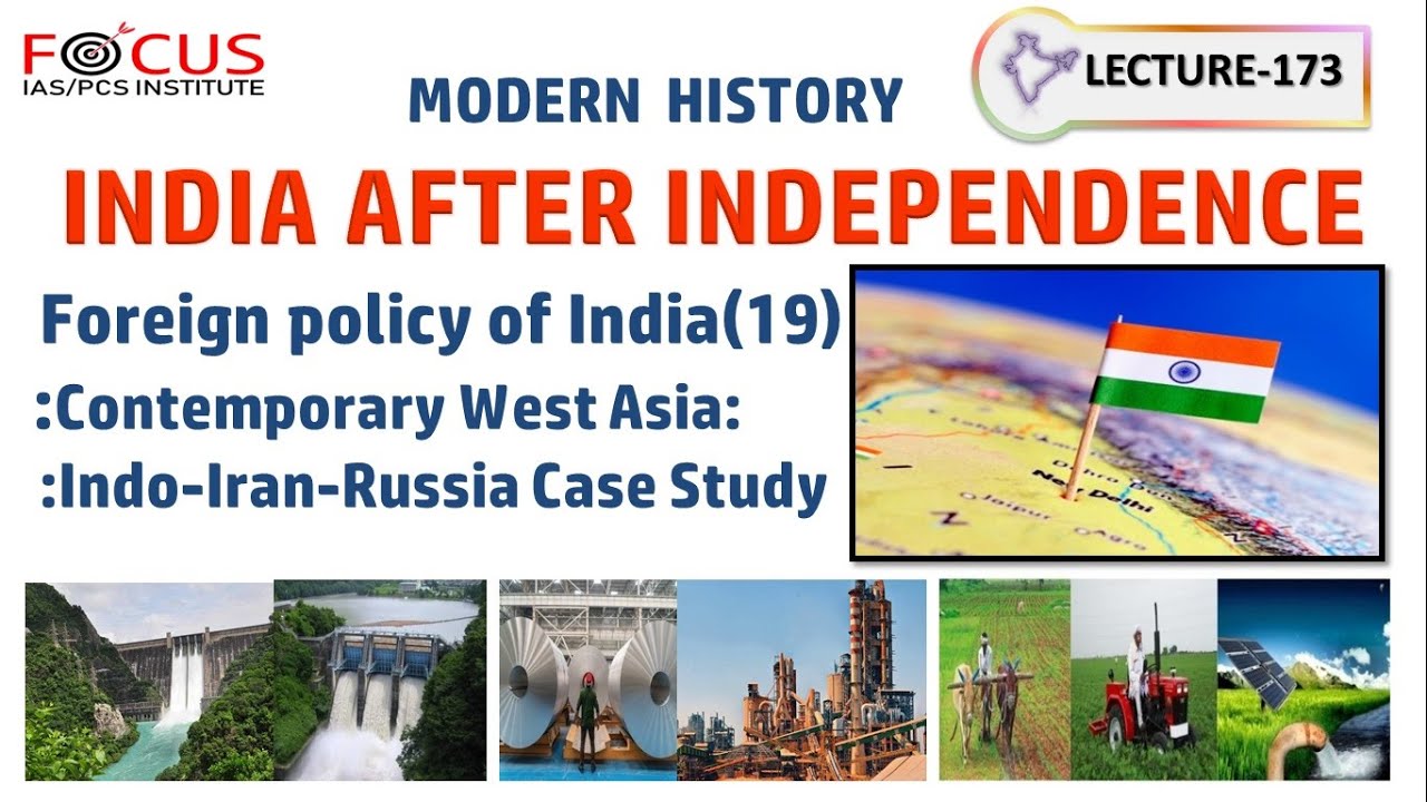 IAS PCS Modern History Lecture-173:FOREIGN POLICY INDIA(19 ...