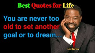 Les Brown Motivational Speech | You are never too old.....
