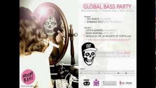 GLOBAL BASS PARTY @ LA JAVA