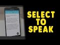 Select To Speak - Android Accessibility - The Blind Life