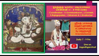 Srimadh Bhagavatham - Day 64 - Brahmashri B. Sundarkumar (13/12/20)