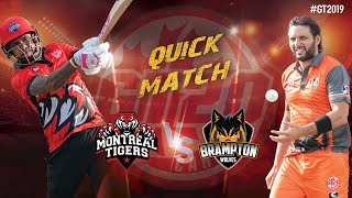 Montreal Tigers vs Brampton Wolves | Quick Match | GT20 Canada 2019